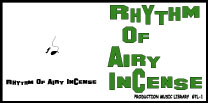 RHYTHM OF AIRY INCENSE YIuGA[CZX